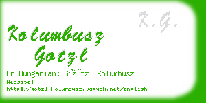 kolumbusz gotzl business card